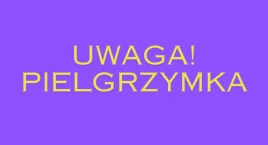 Z Warszawy wyruszą pielgrzymki do Częstochowy