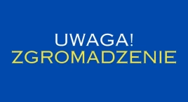Zgromadzenie i przemarsz na Trakcie Królewskim