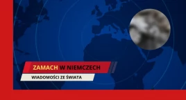 PILNE: zamach terrorystyczny w Niemczech. Najświeższe informacje