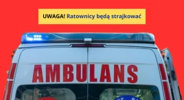 Stop agresji - ratownicy medyczni będą protestować pod Warszawą