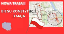 Bieg Konstytucji 3 Maja. Jaka będzie nowa trasa? Jakie zmiany?