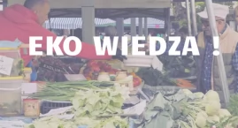 Zero waste w praktyce! Akcja „Warszawskie targowiska&hellip;
