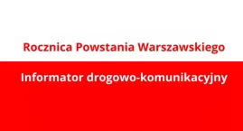 Rocznica Powstania Warszawskiego. WIELKIE ZMIANY KOM&hellip;