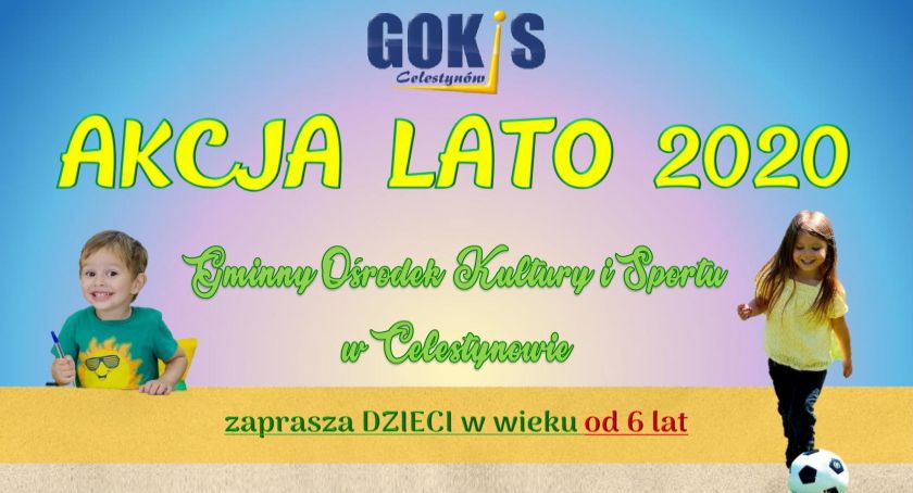 Akcja lato 2020 w Celestynowie