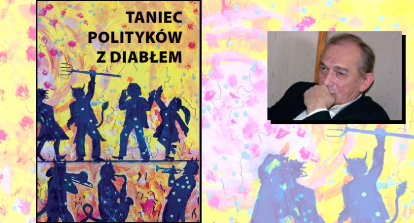 Taniec polityków z diabłem