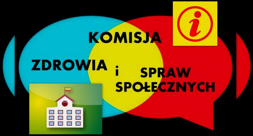 Komisja Zdrowia i Spraw Społecznych - kiedy i gdzie się odbędzie - szczegóły zapisów na listę interesantów