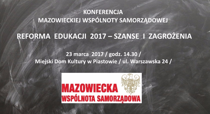 Konferencja MWS: Reforma edukacji – szanse i zagrożenia