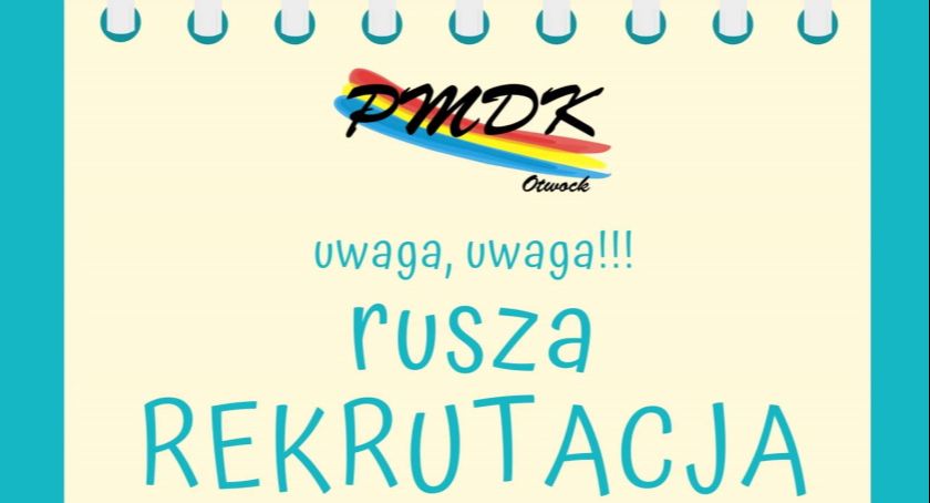 Rusza rekrutacja na zajęcia w PMDK 