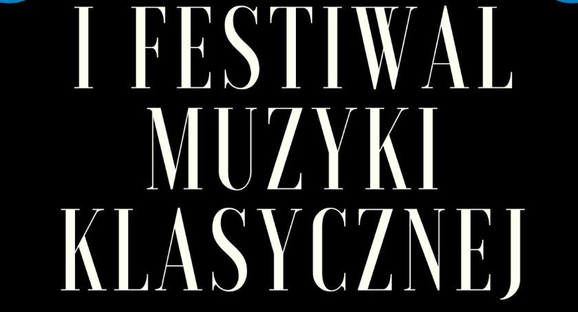 I Festiwal Muzyki Klasycznej w gminie Sobienie-Jeziory
