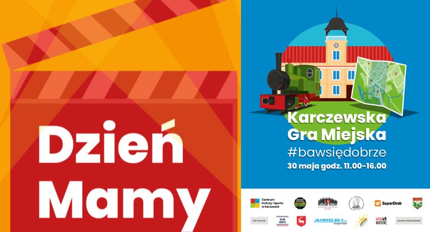 Karczew z okazji Dnia Mamy i Dnia Dziecka