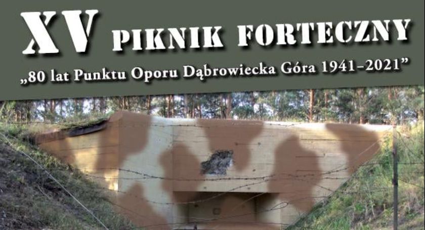 XV Piknik Forteczny na Dąbrowieckiej Górze