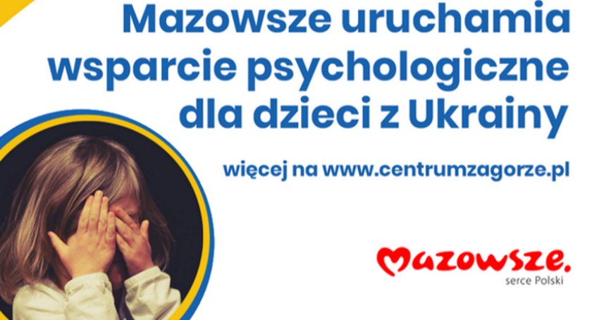 Mazowsze przygotowuje pomoc psychologiczną dla dzieci z Ukrainy