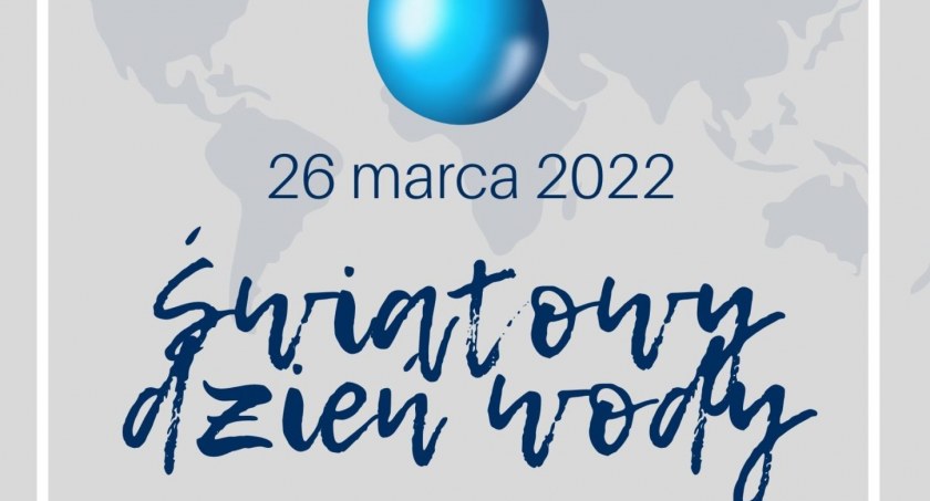 Światowy Dzień Wody w Wiązownie