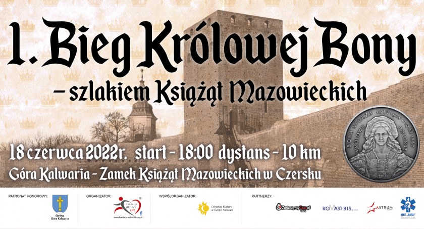 Bieg Królowej Bony - sport, historia i kultura razem