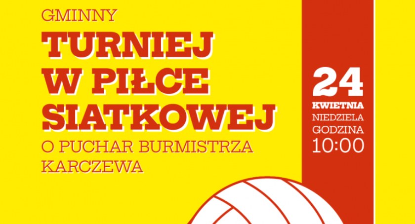 W niedzielę turniej siatkówki o puchar burmistrza Karczewa