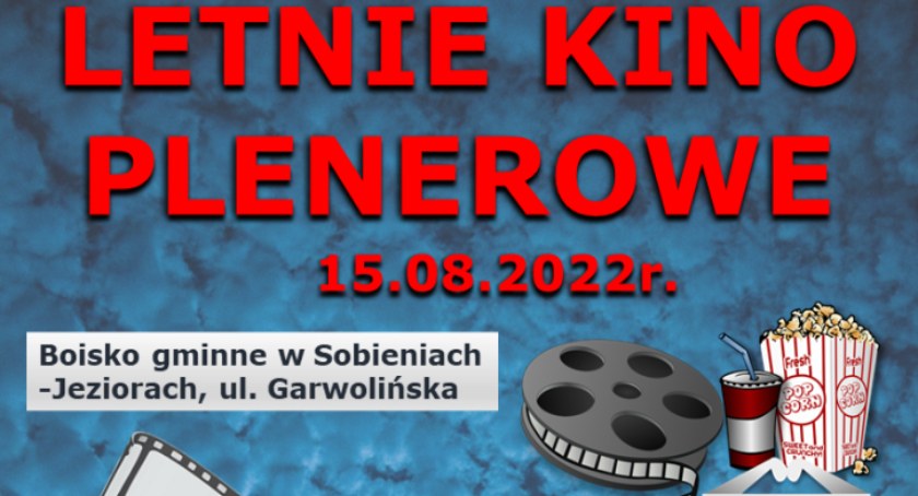 Letnie Kino Plenerowe w Sobieniach-Jeziorach