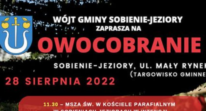 Owocobranie 2022 w Sobieniach-Jeziorach