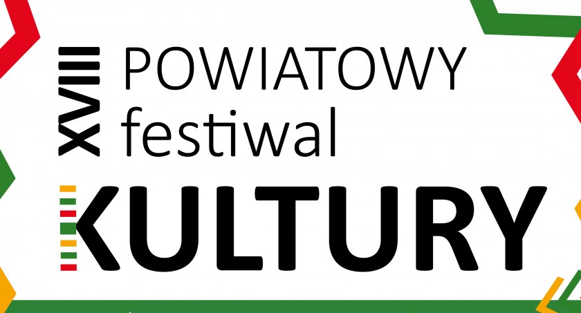 XVIII Powiatowy Festiwal Kultury już 4 września
