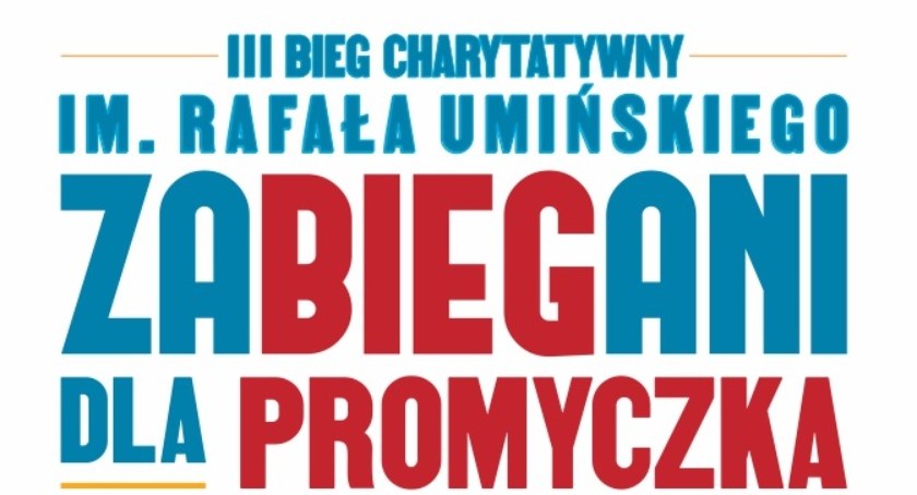 III Bieg Charytatywny „Zabiegani dla Promyczka” im. Rafała Umińskiego