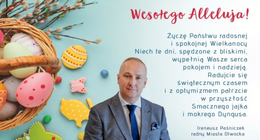 Wielkanocne życzenia od radnego Miasta Otwock