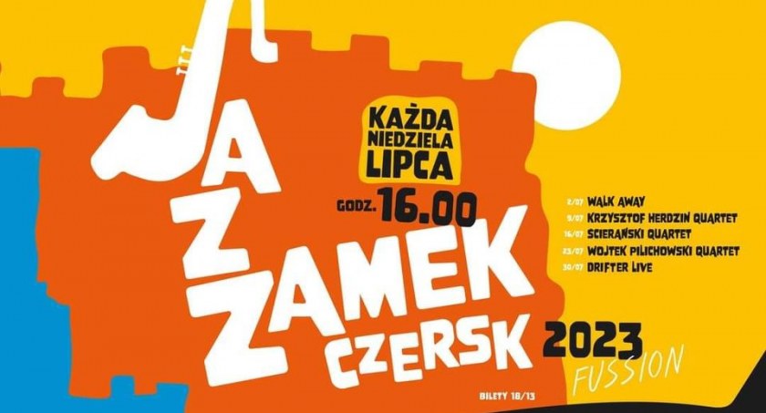 Lipcowe niedziele w Zamku Czersk