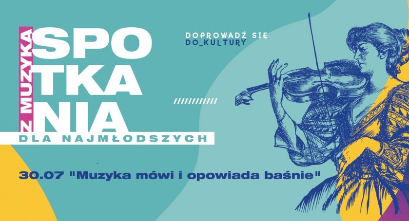 Spotkania z muzyką dla najmłodszych / Muzyka mówi i opowiada baśnie