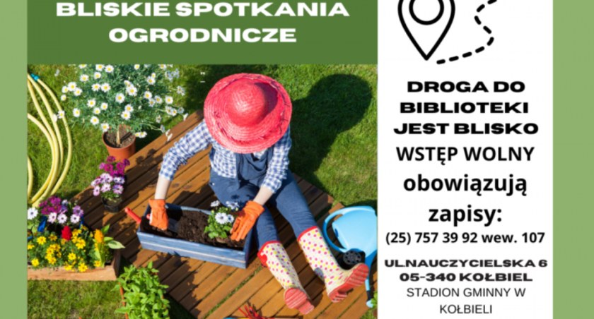 Warsztaty ogrodnicze w Kołbieli