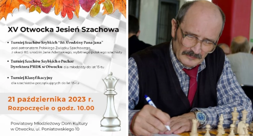 XV Otwocka Jesień Szachowa w PMDK - 80 urodziny Pana Jana