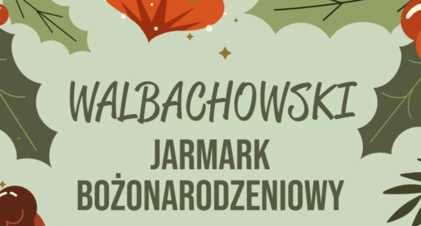 Karczew. Walbachowski Jarmark Bożonarodzeniowy 2023