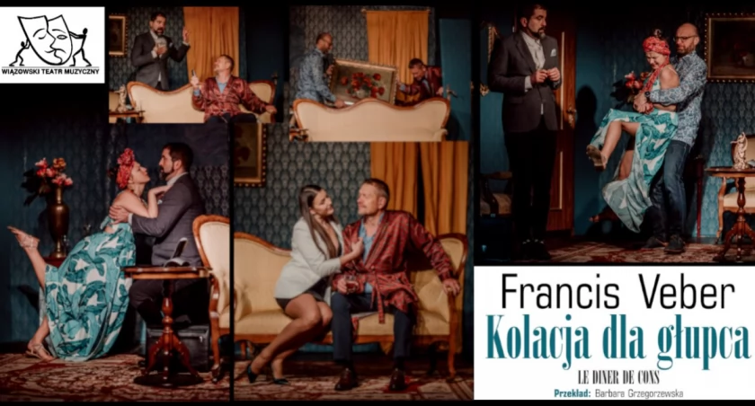 Kolacja dla głupca / Wiązowski Teatr Muzyczny w PMDK Otwock