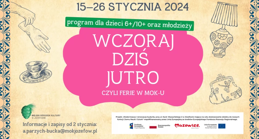 Ferie dla dzieci 6+/10+ w MOK Józefów