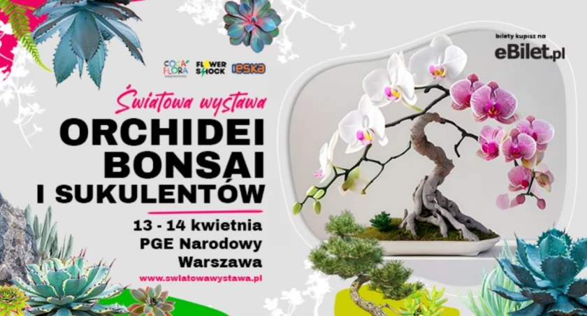 Światowa Wystawa Orchidei, Bonsai i Sukulentów na PGE Narodowym