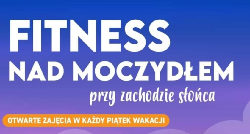 Fitness nad Moczydłem