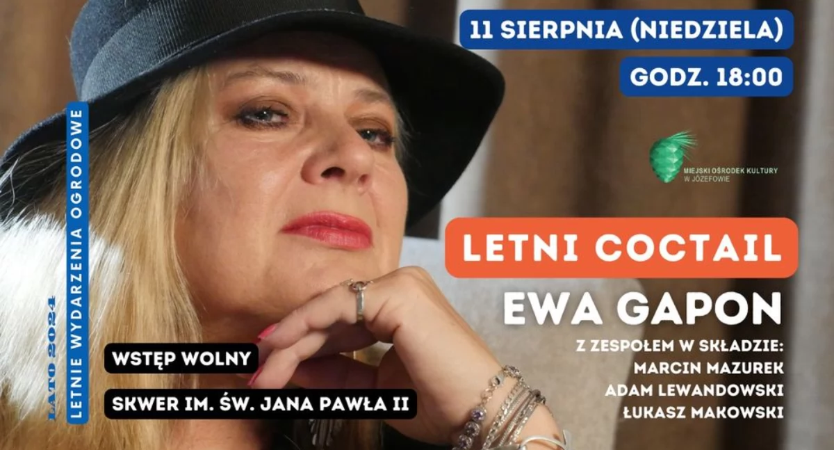 Letni Coctail - Letnie Wydarzenia Ogrodowe w MOK Józefów