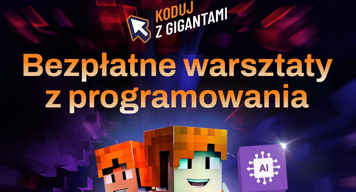 Koduj z Gigantami: Cyber Przygoda w świecie AI - zapisy na warsztaty