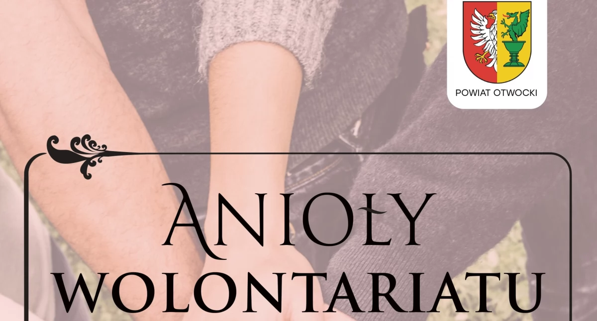 Zgłoś wolontariusza do powiatowej nagrody! Konkurs 