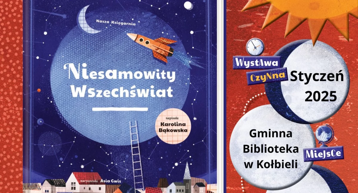 Wystawa „Niesamowity wszechświat”