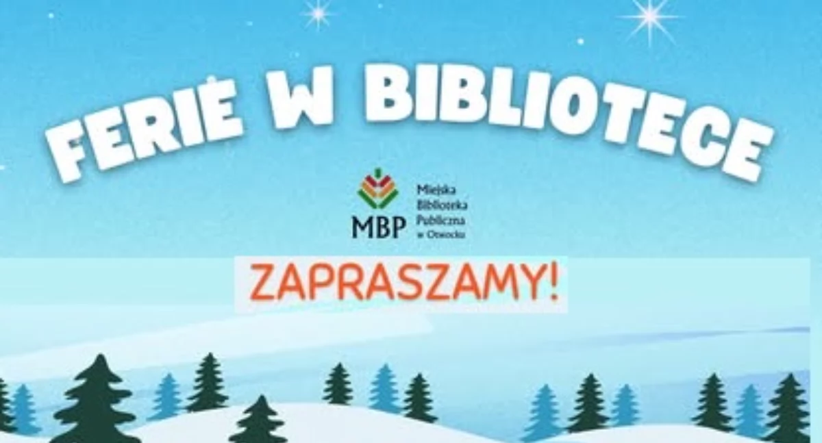 Ferie zimowe w Bibliotece w Otwocku