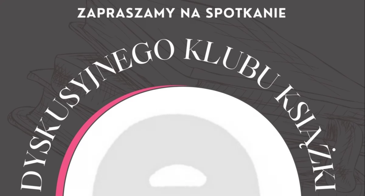 Spotkanie Dyskusyjnego Klubu Książki w Kołbieli