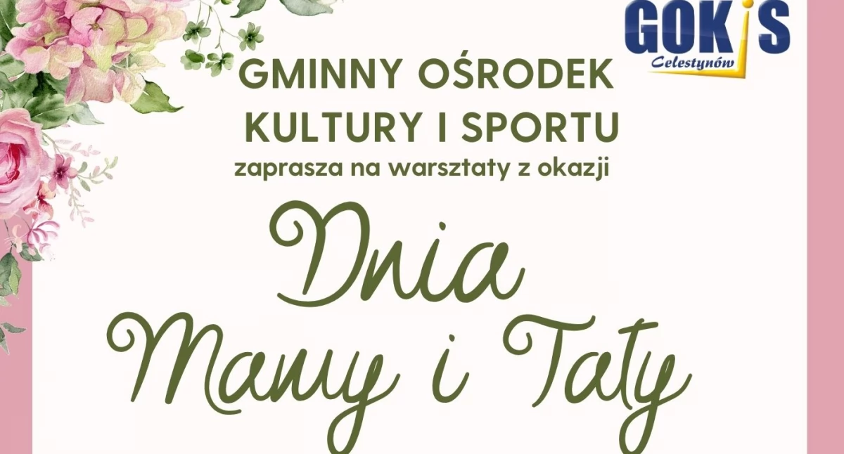 Warsztaty z okazji Dnia Mamy i Taty
