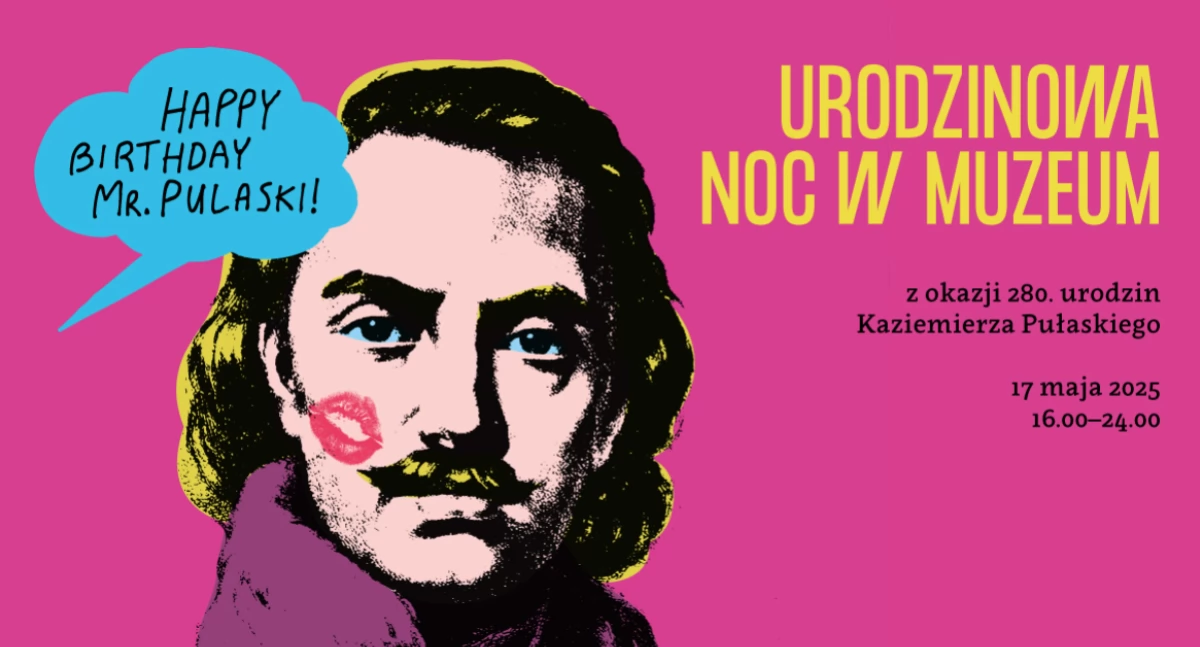 Urodzinowa noc w Muzeum im. Kazimierza Pułaskiego w Warce