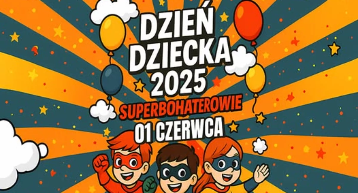 Dzień Dziecka z SUPERBOHATERAMI w Karczewie