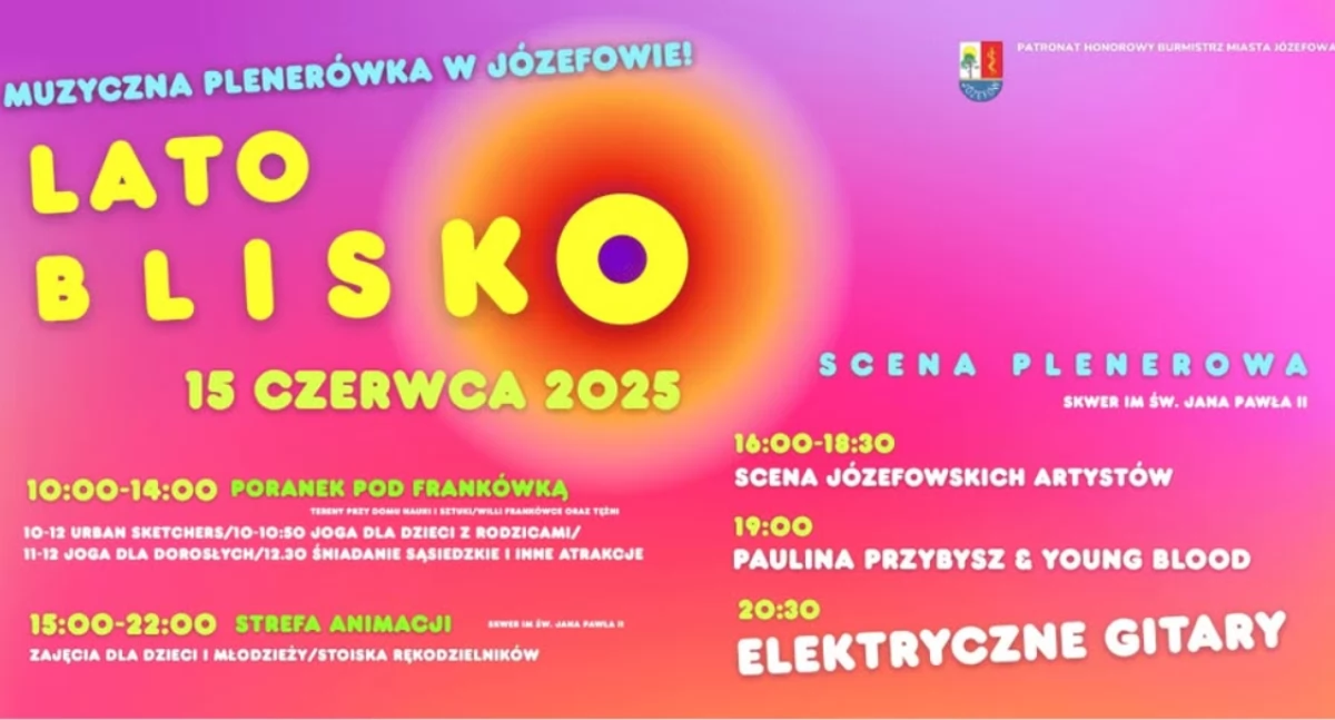 Lato blisko – muzyczna plenerówka w Józefowie