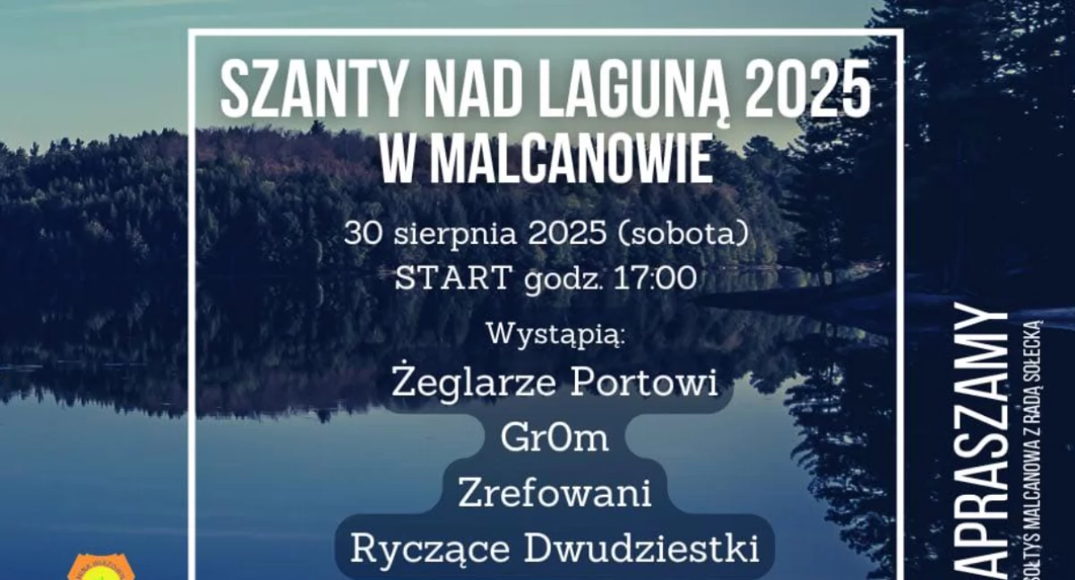„Szanty nad Laguną 2025” – Malcanów znów stanie się żeglarską stolicą Mazowsza
