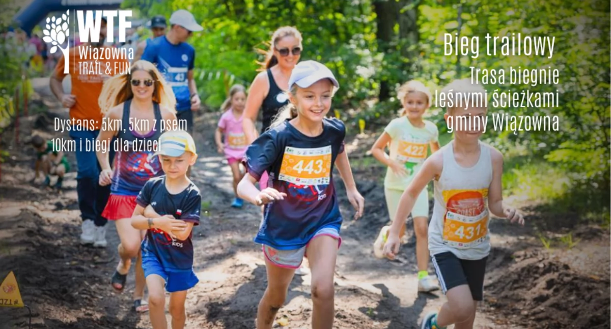 WTF – Wiązowna Trail & Fun. Zapisz się już dziś!