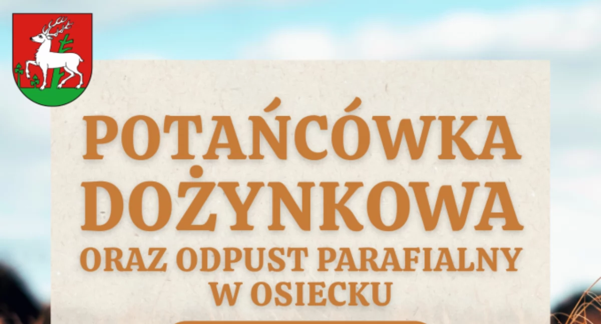 Święto tradycji i wspólnej zabawy w Osiecku