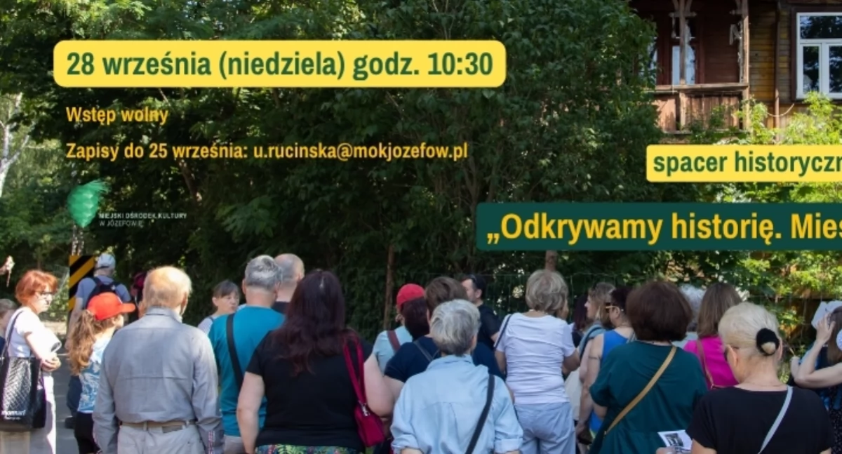 Spacer w czasie – odkryj początki letniska w Józefowie