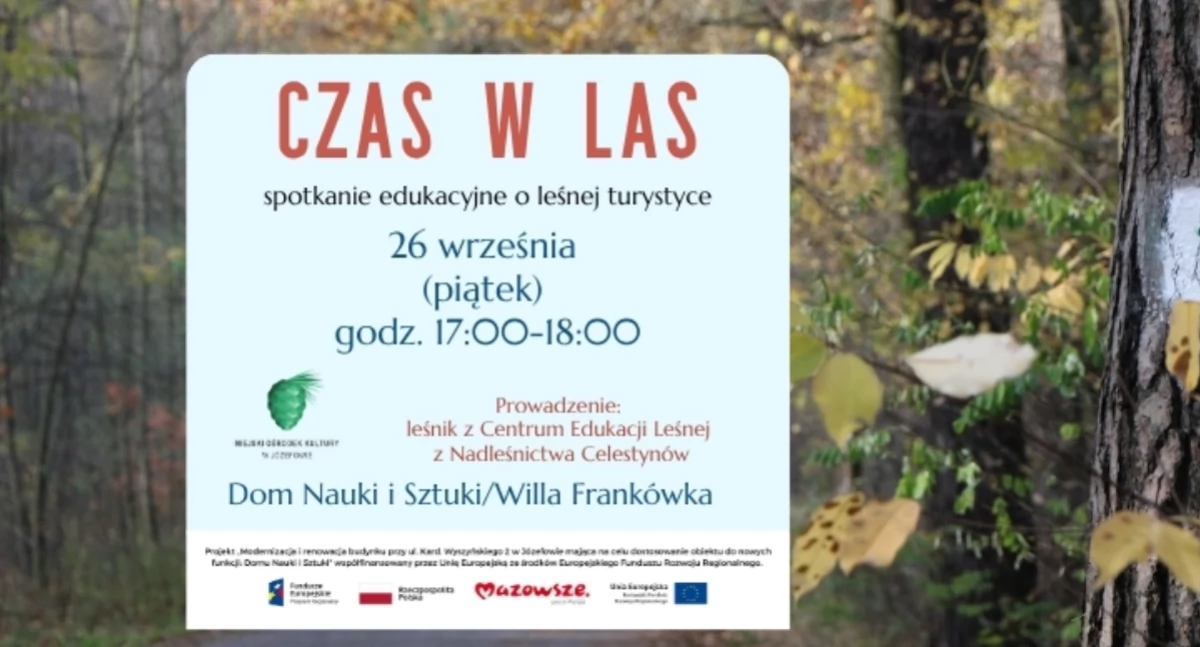 Czas w las! Spotkanie edukacyjne o leśnej turystyce