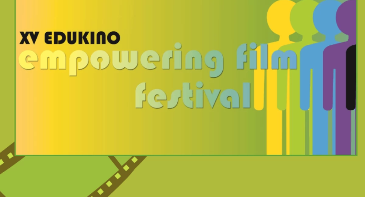 15. Międzynarodowy Festiwal EDUKINO Empowering