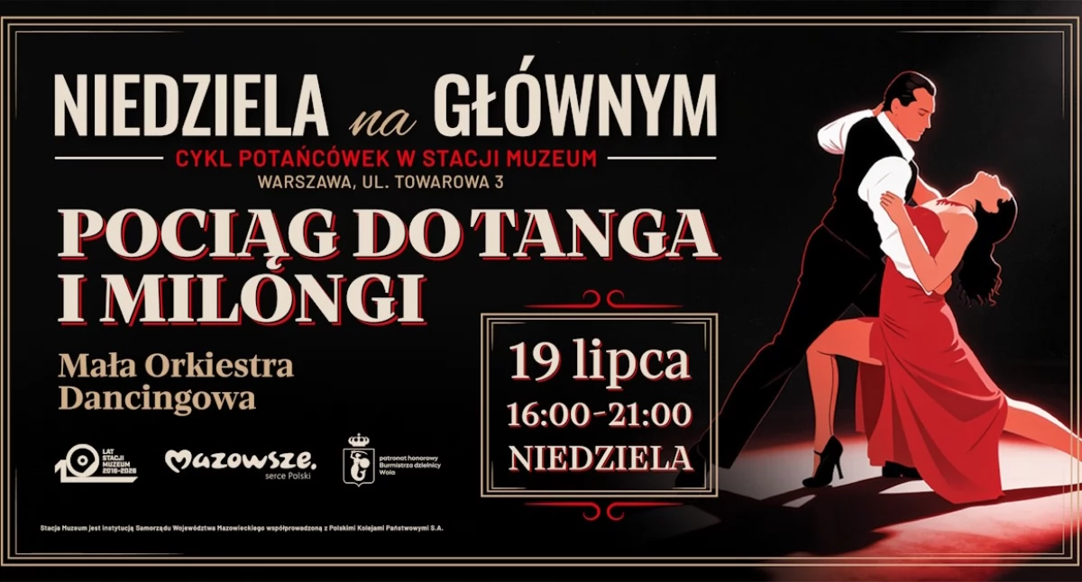 Pociąg do tanga i milongi  – potańcówka na Stacji Muzeum